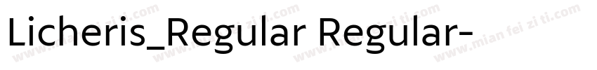 Licheris_Regular Regular字体转换